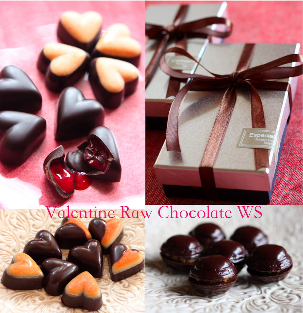 Valentine Raw Chocolate WS日程が変更しました！